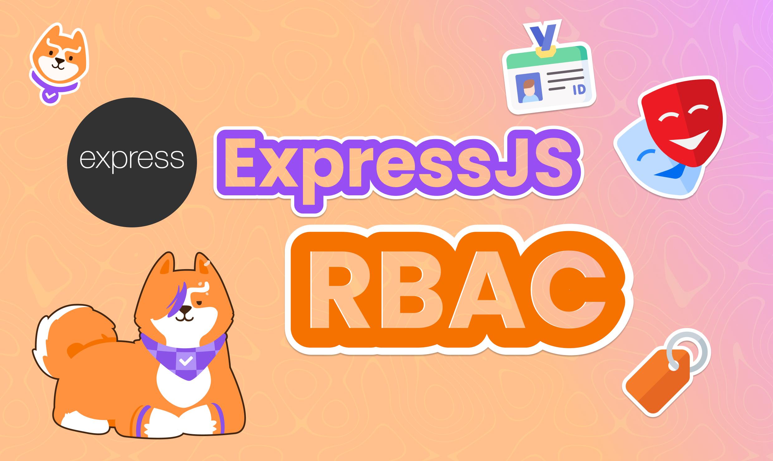 How to Implement RBAC in an Express.js Application