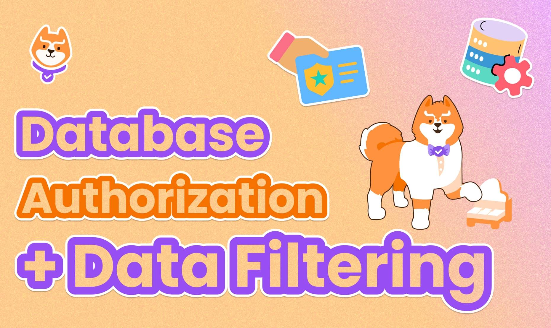 Implement Database Authorization with Data Filtering