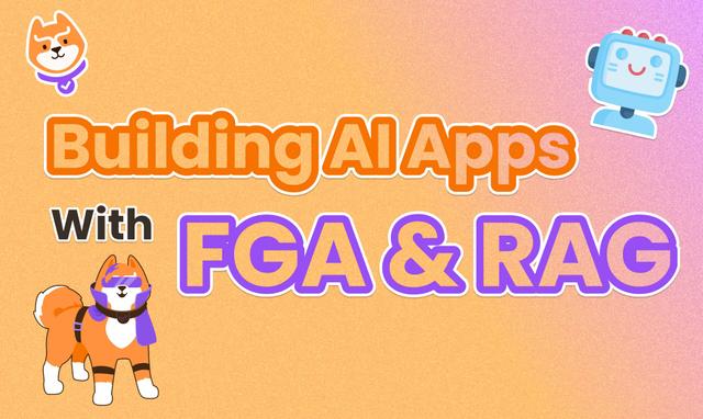 Building AI Applications with Enterprise-Grade Security Using RAG and FGA