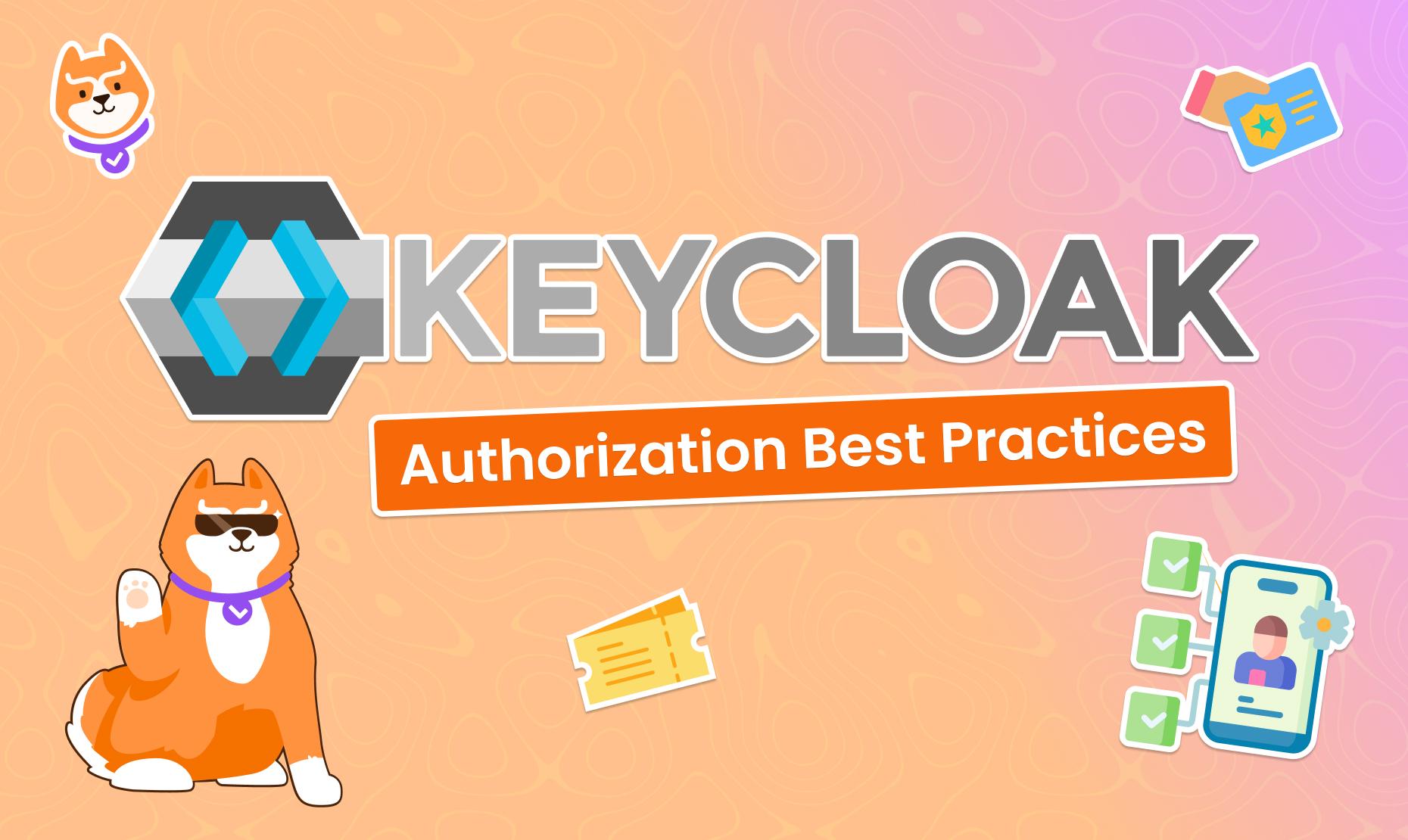 Best Practices for Configuring Keycloak Authorization