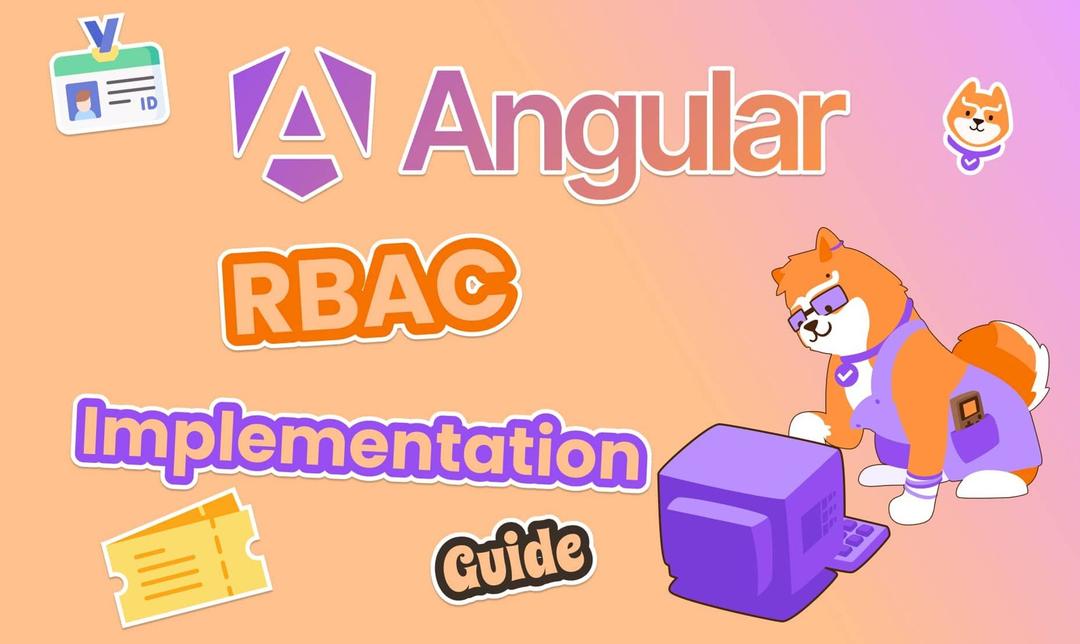 How to Implement Role-Based Access Control (RBAC) in Angular